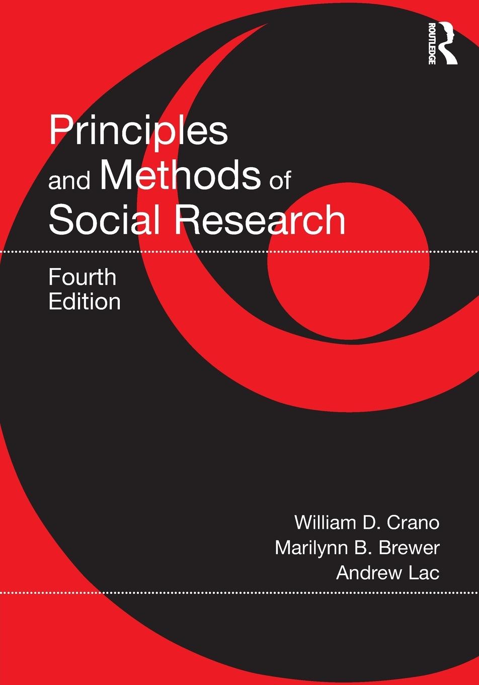 Cover: 9781032222400 | Principles and Methods of Social Research | William D. Crano (u. a.)