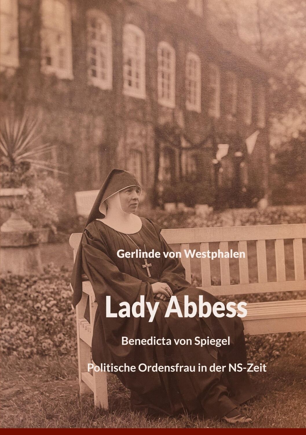 Cover: 9783759734723 | Lady Abbess | Gerlinde von Westphalen | Taschenbuch | Paperback | 2024