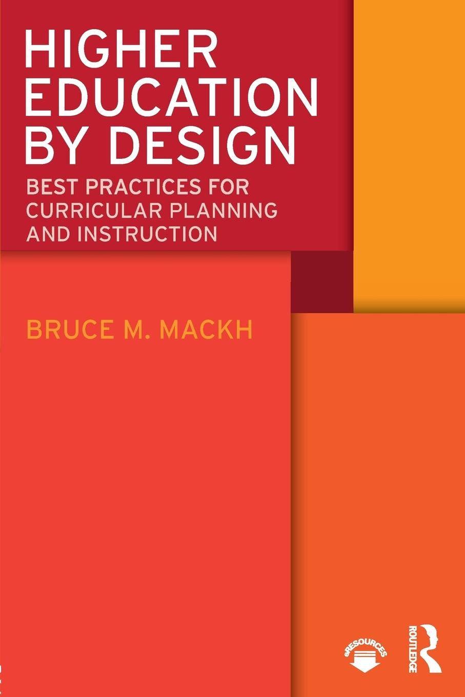 Cover: 9780815354185 | Higher Education by Design | Bruce M. Mackh | Taschenbuch | Englisch