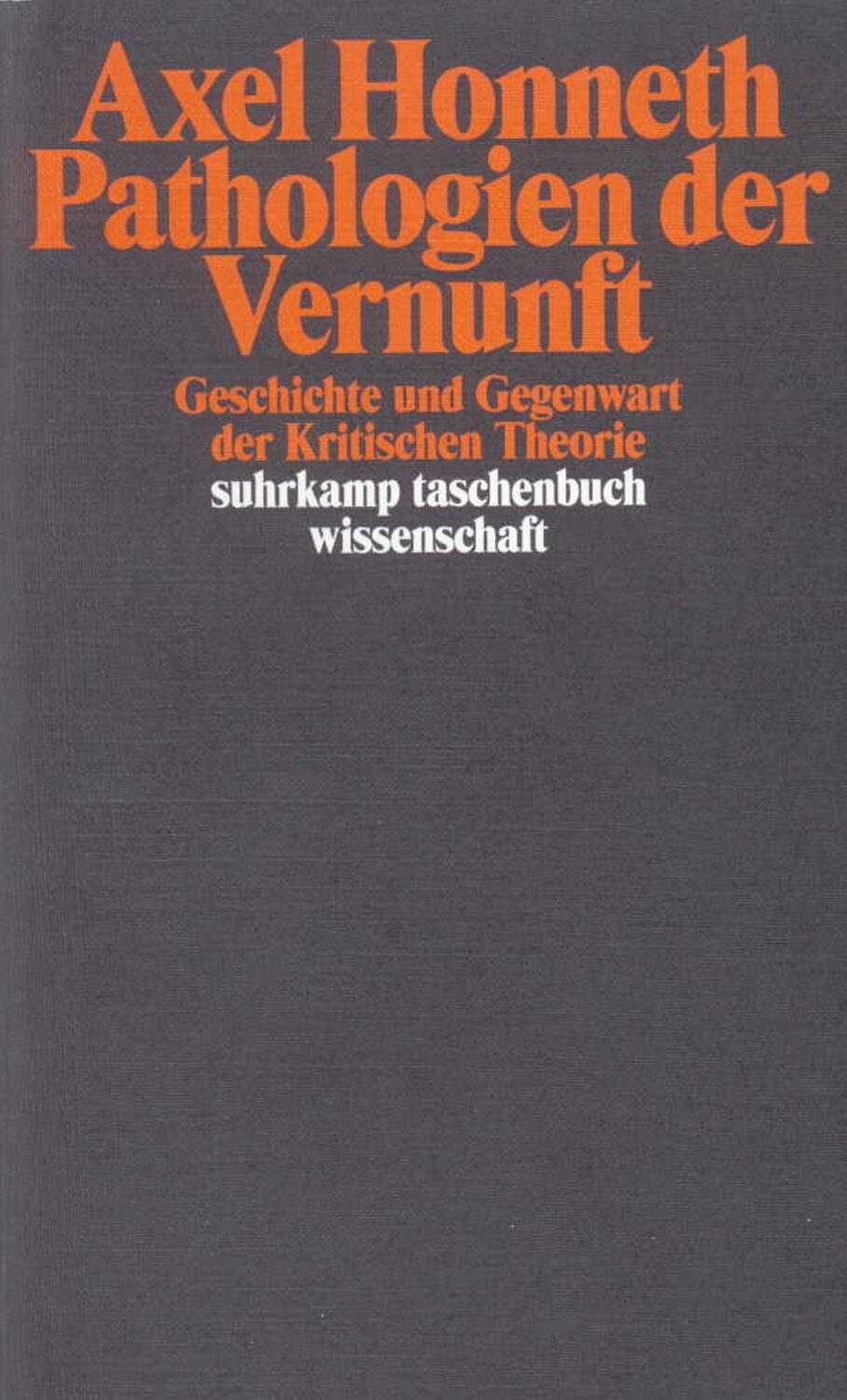 Cover: 9783518294352 | Pathologie der Vernunft | Axel Honneth | Taschenbuch | 239 S. | 2011