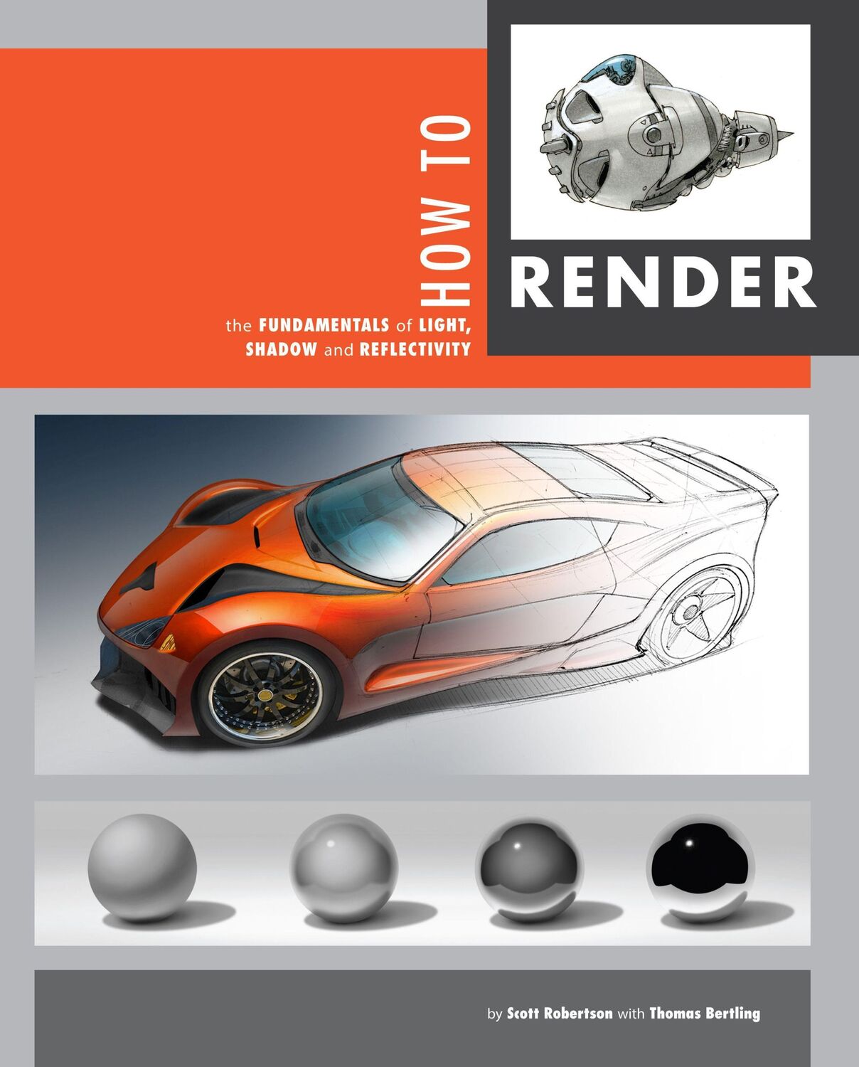 Cover: 9781933492834 | How to Render | The Fundamentals of Light, Shadow and Reflectivity