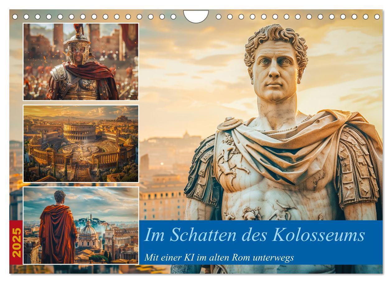 Cover: 9783383833373 | Im Schatten des Kolosseums (Wandkalender 2025 DIN A4 quer),...