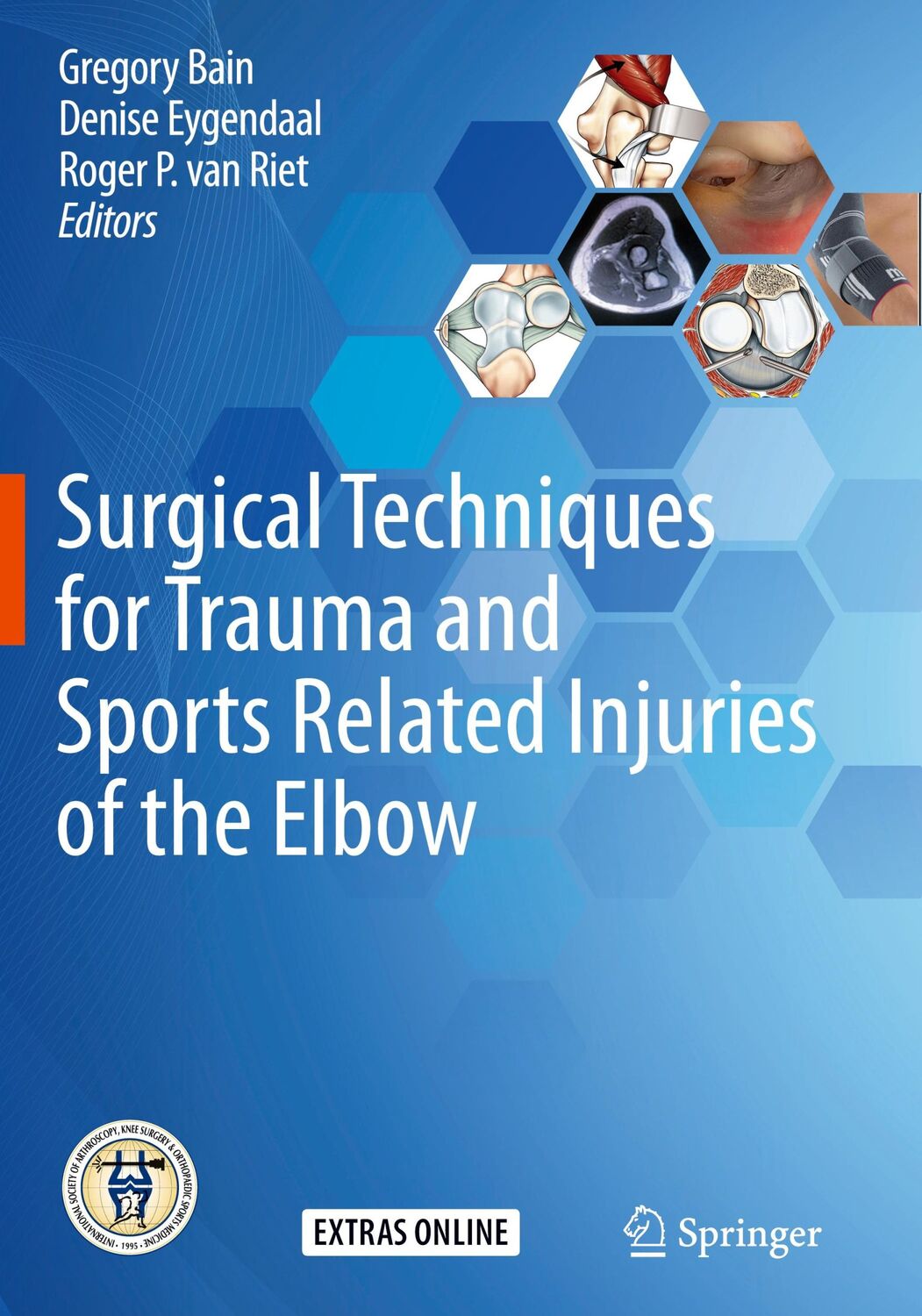 Cover: 9783662589304 | Surgical Techniques for Trauma and Sports Related Injuries of the...