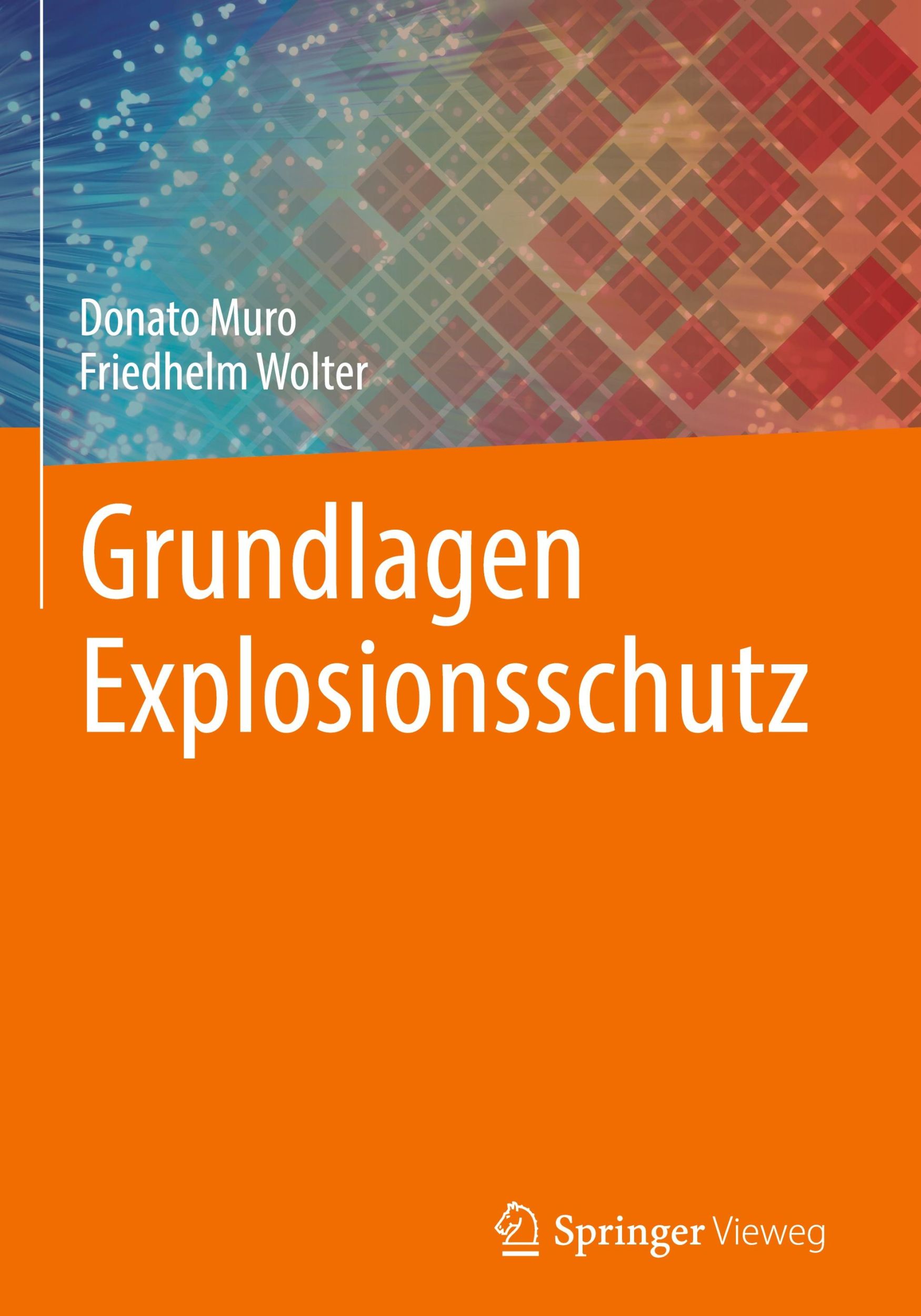 Cover: 9783658454340 | Grundlagen Explosionsschutz | Friedhelm Wolter (u. a.) | Buch | vii