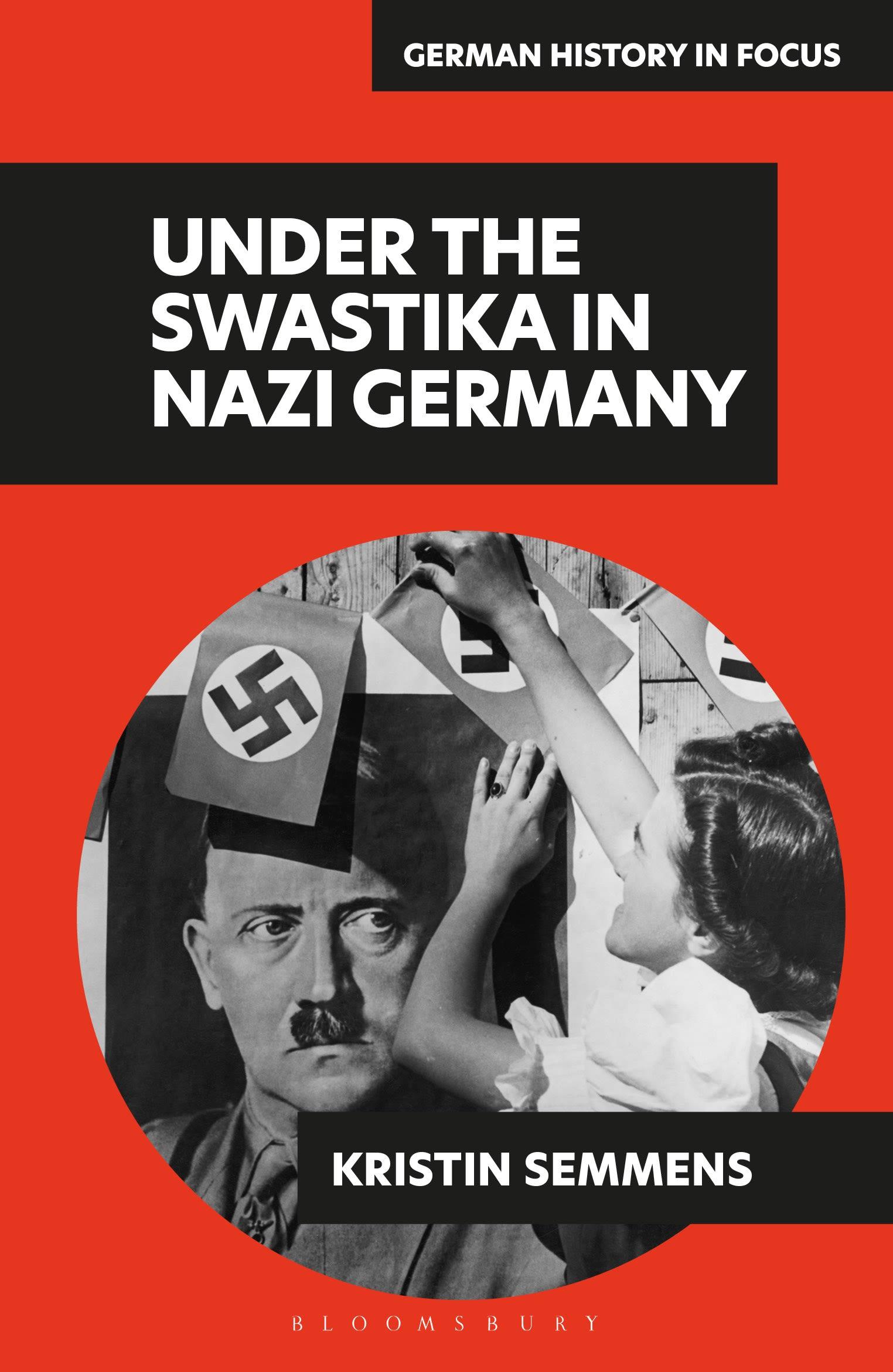 Cover: 9781350142794 | Under the Swastika in Nazi Germany | Kristin Semmens | Taschenbuch