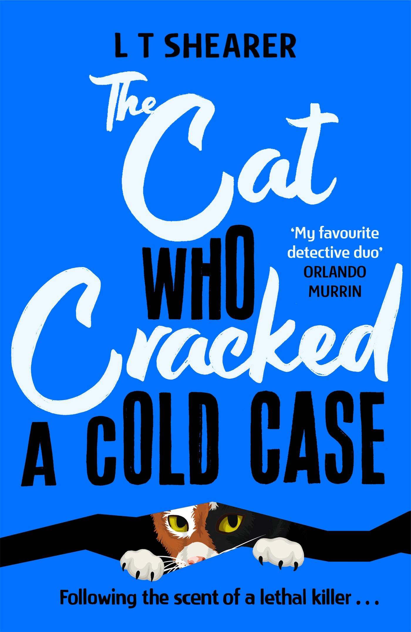 Cover: 9781035043798 | The Cat Who Cracked a Cold Case | L T Shearer | Buch | Englisch | 2024