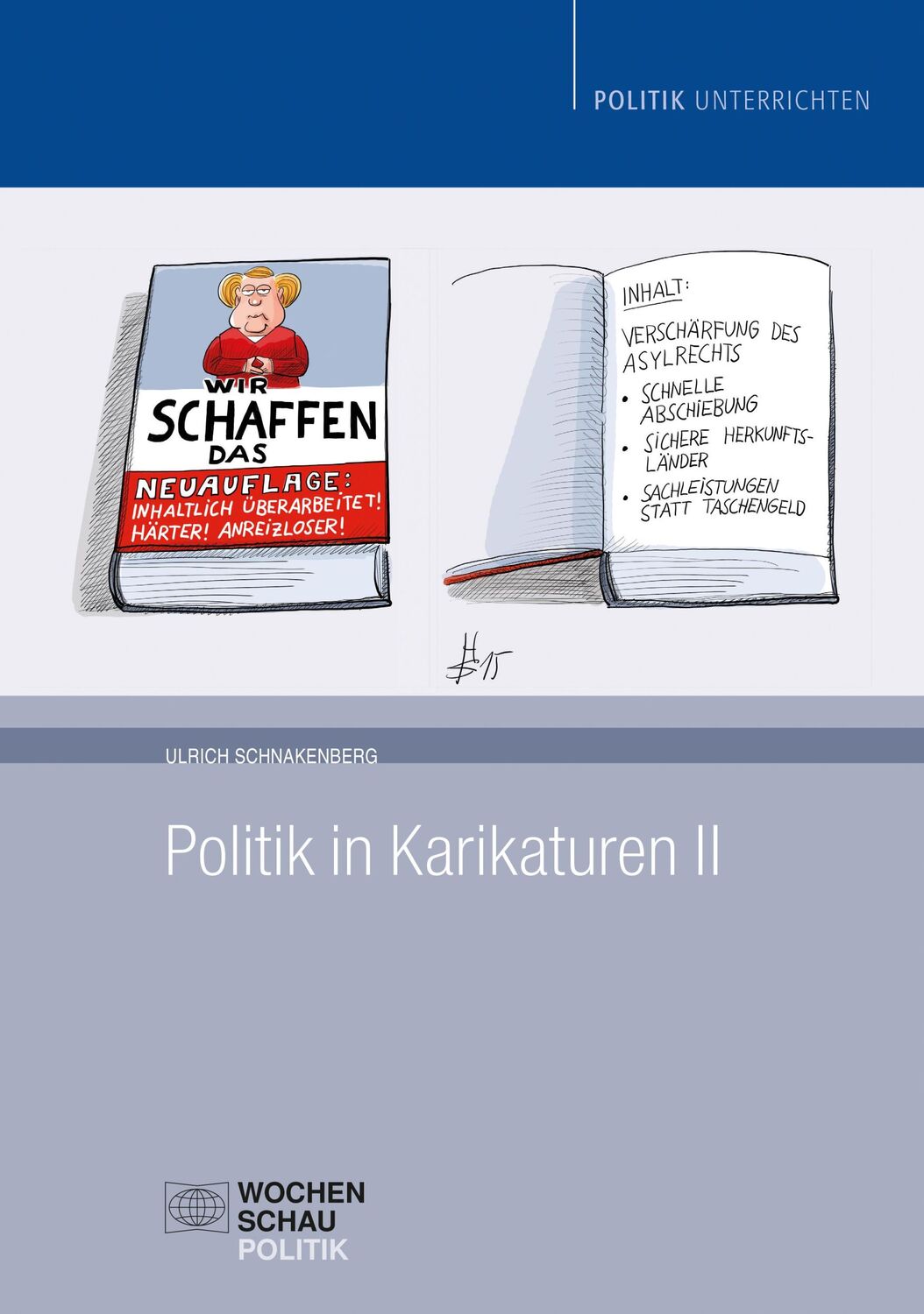 Cover: 9783734404542 | Politik in Karikaturen II | Ulrich Schnakenberg | Taschenbuch | 112 S.