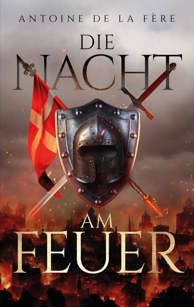 Cover: 9783347738416 | Die Nacht am Feuer | Antoine de la Fère | Taschenbuch | 524 S. | 2022