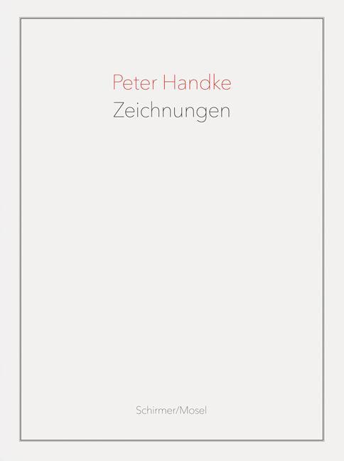 Cover: 9783829608534 | Zeichnungen | Peter Handke | Buch | 208 S. | Deutsch | 2019