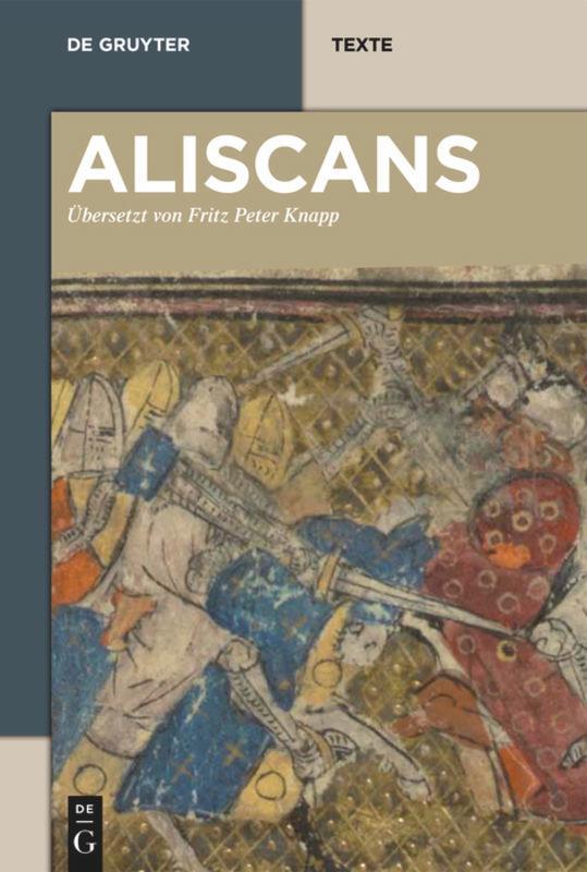 Cover: 9783110288520 | Aliscans | Fritz P. Knapp | Buch | De Gruyter Texte | VI | Deutsch