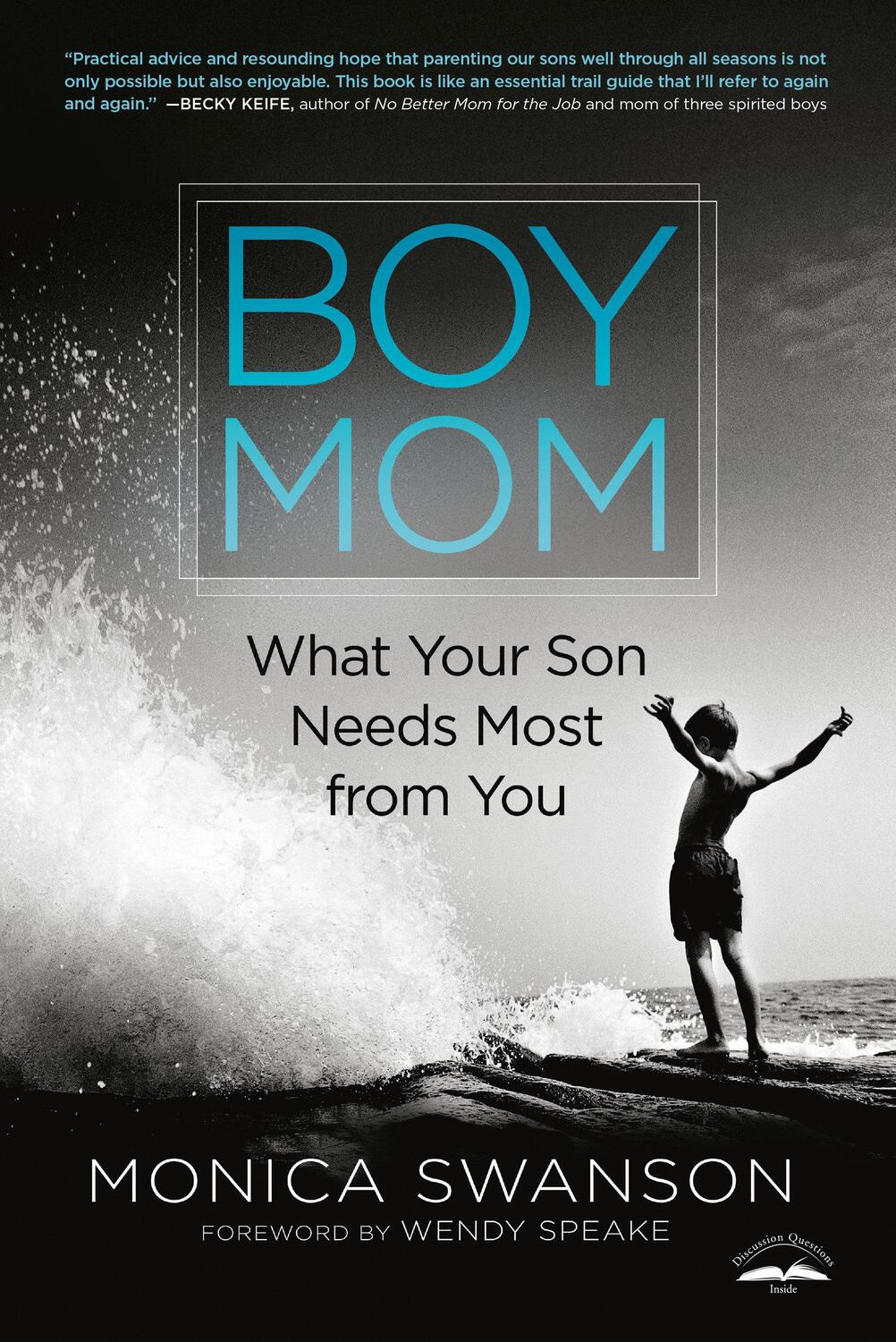 Cover: 9780525652717 | Boy Mom | What Your Son Needs Most from You | Monica Swanson | Buch