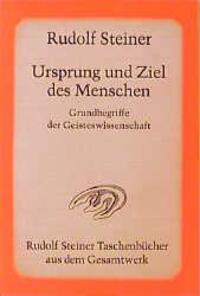 Cover: 9783727468209 | Ursprung und Ziel des Menschen. Grundbegriffe der Geisteswissenschaft