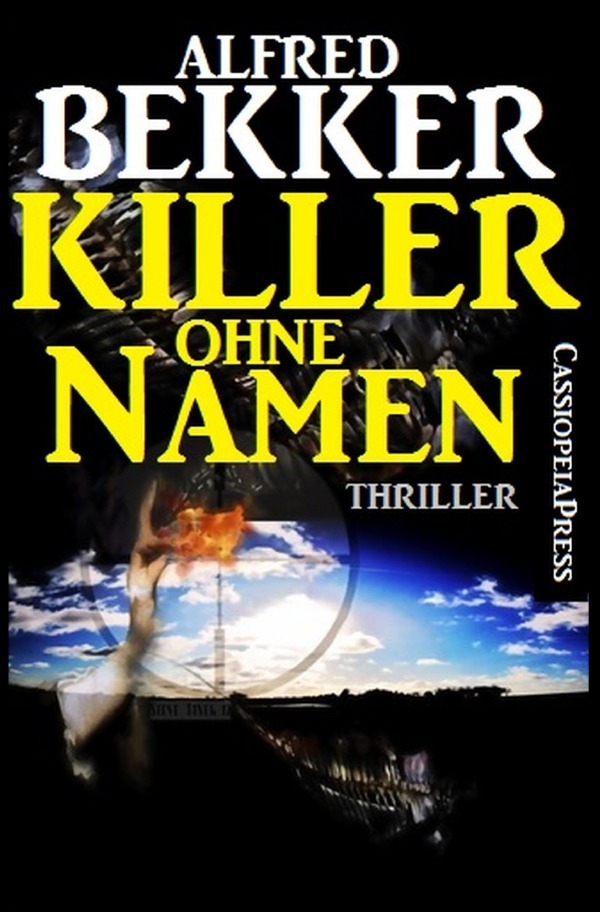 Cover: 9783752994124 | Killer ohne Namen: Thriller | Großdruck Taschenbuch | Alfred Bekker