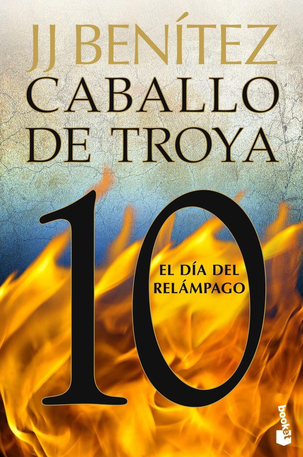 Cover: 9788408263562 | Caballo de troya 10 | El dia del relampago | J. J. Benitez | Buch