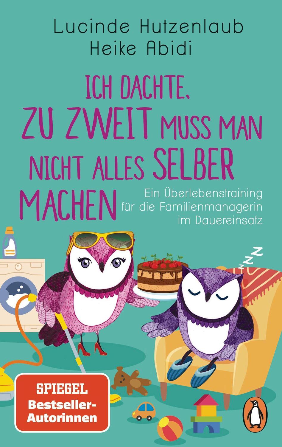 Cover: 9783328108351 | Ich dachte, zu zweit muss man nicht alles selber machen | Taschenbuch