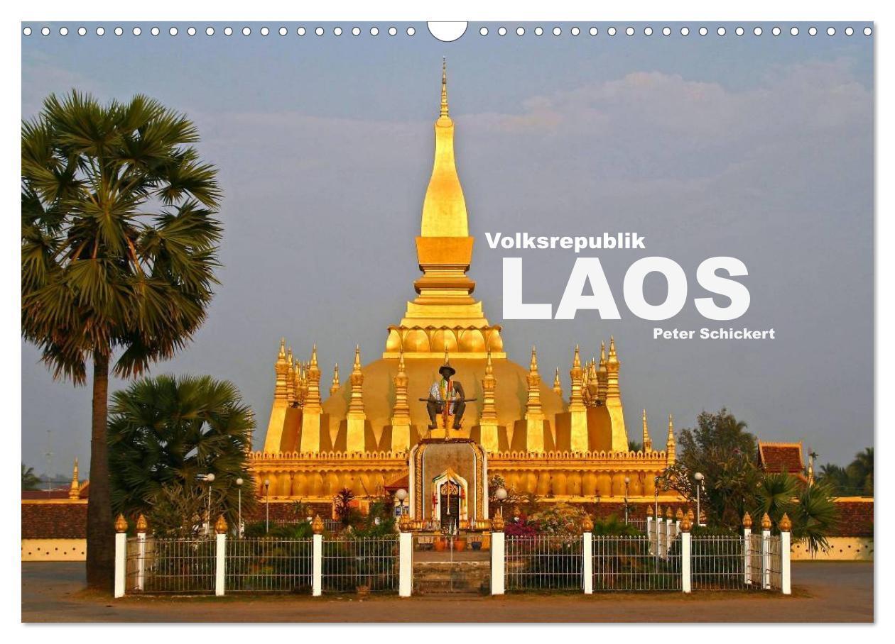 Cover: 9783435683406 | Volksrepublik Laos (Wandkalender 2025 DIN A3 quer), CALVENDO...