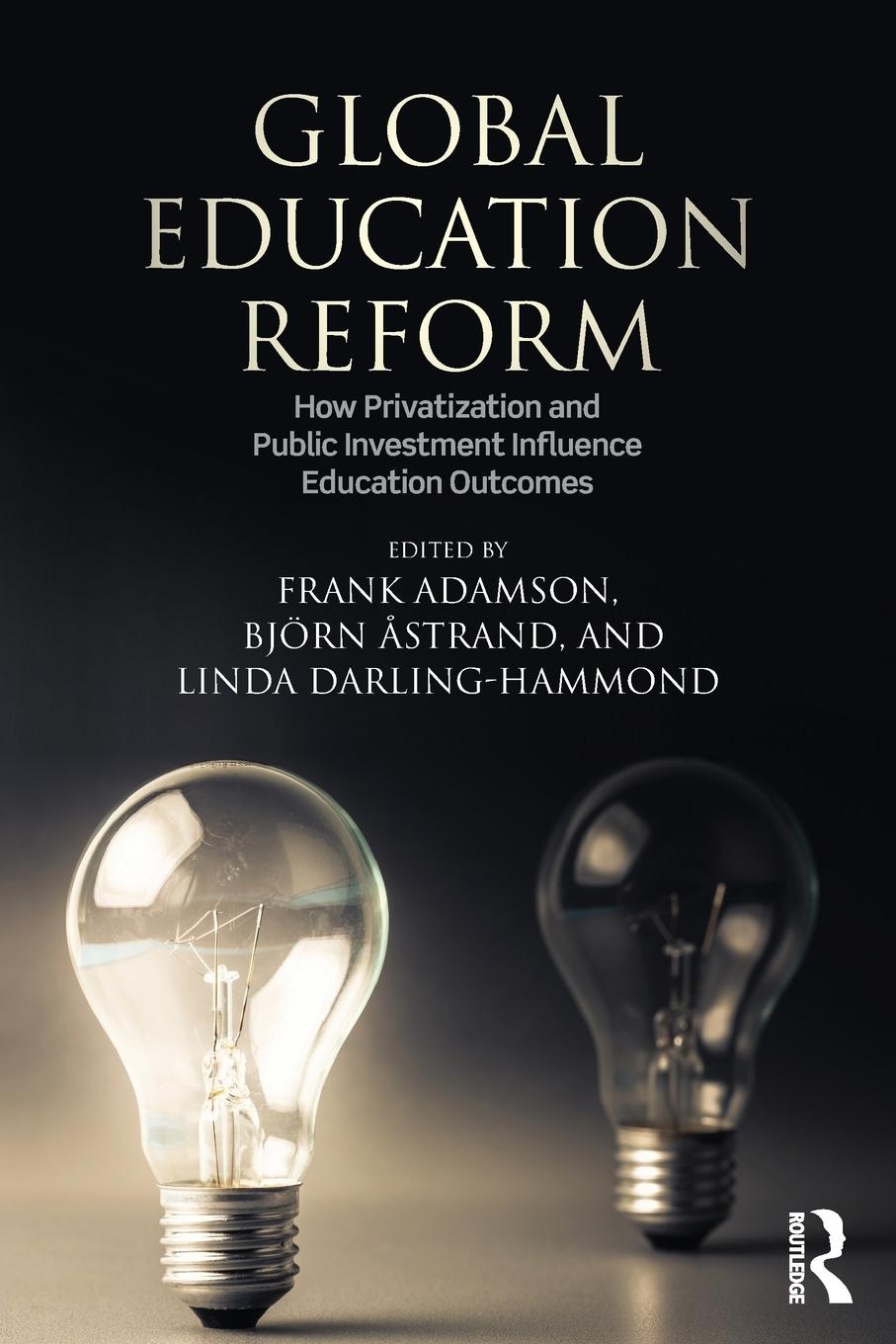 Cover: 9781138930568 | Global Education Reform | Linda Darling-Hammond | Taschenbuch | 2016