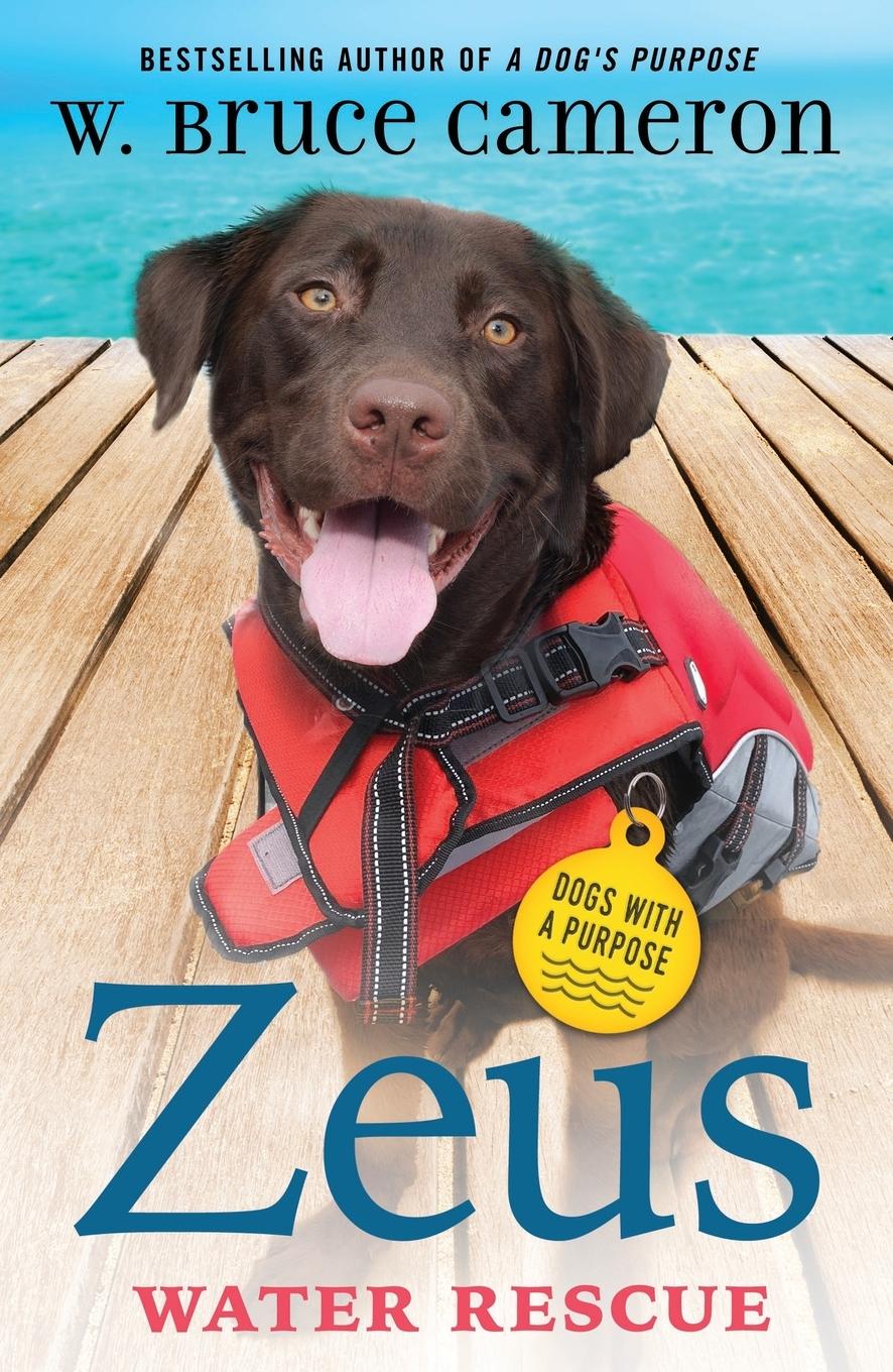 Cover: 9781250815583 | Zeus | Water Rescue | W. Bruce Cameron | Taschenbuch | Englisch | 2024