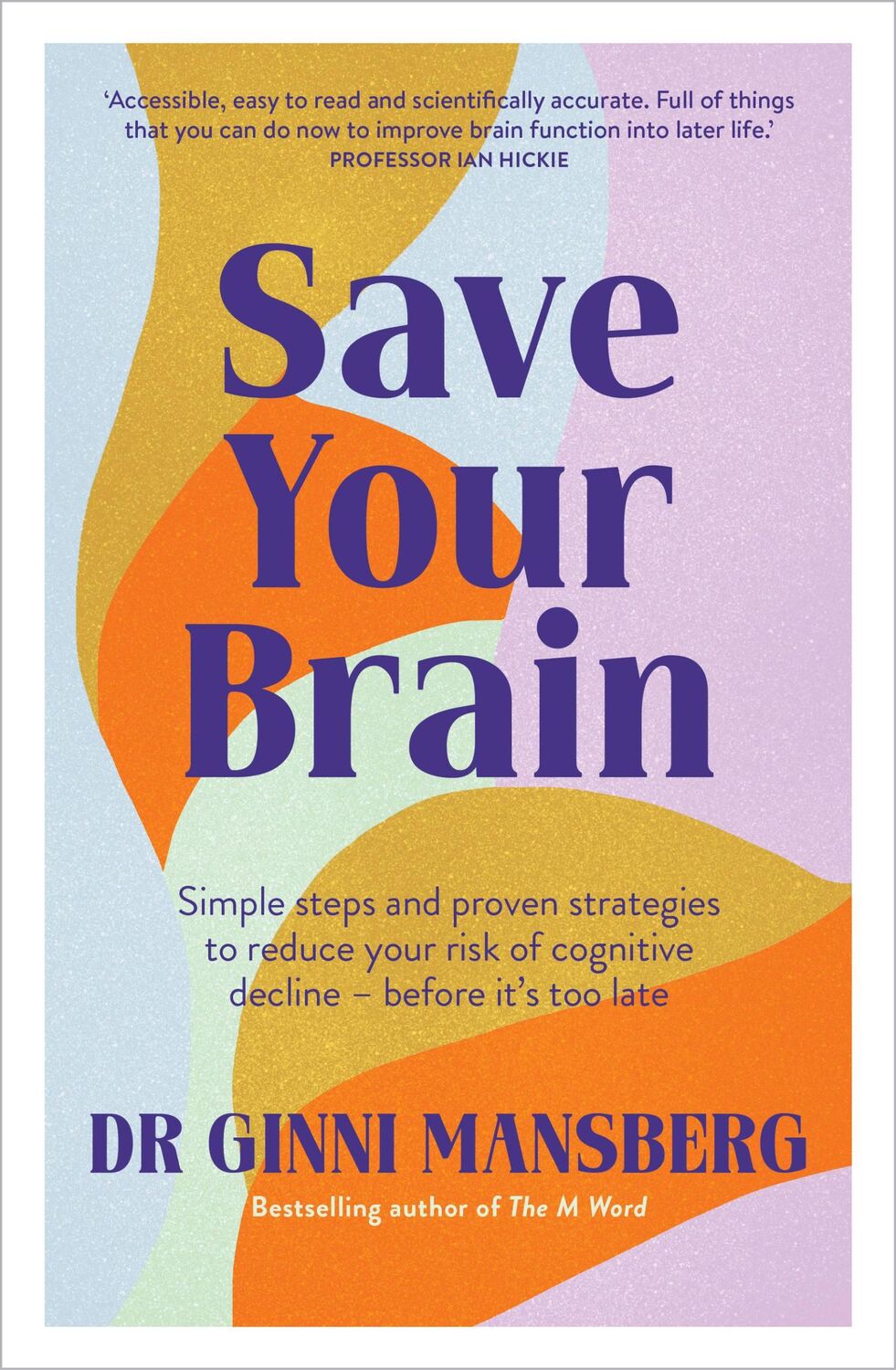 Cover: 9781922616340 | Save Your Brain | Ginni Mansberg | Taschenbuch | Englisch | 2023