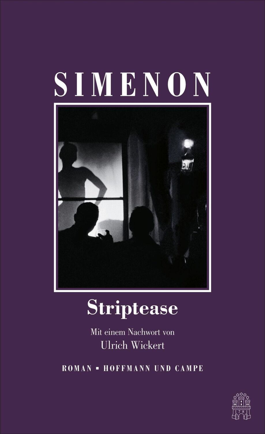 Cover: 9783455004472 | Striptease | Georges Simenon | Buch | 205 S. | Deutsch | 2018