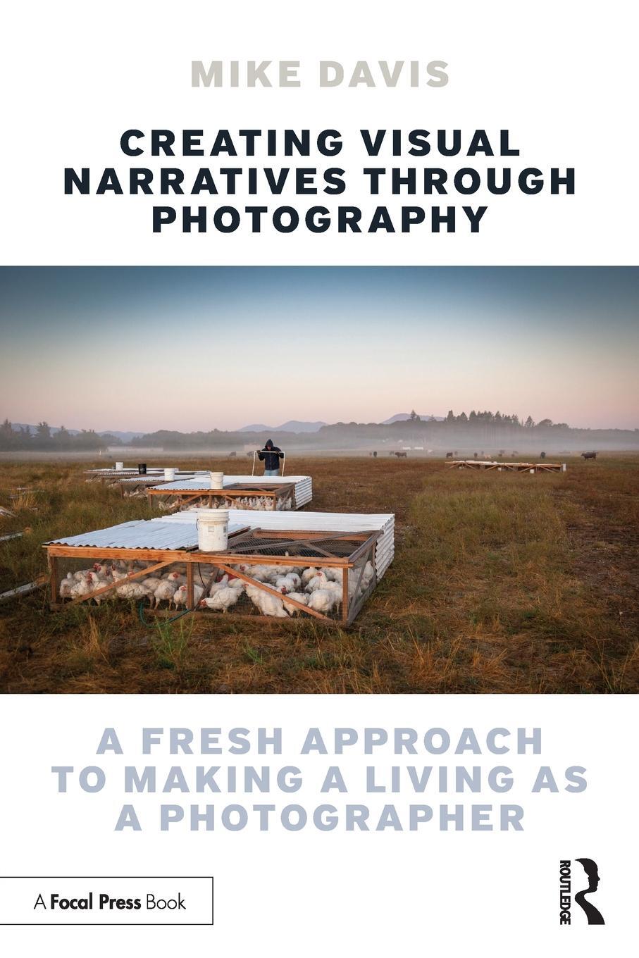 Cover: 9781032262857 | Creating Visual Narratives Through Photography | Mike Davis | Buch