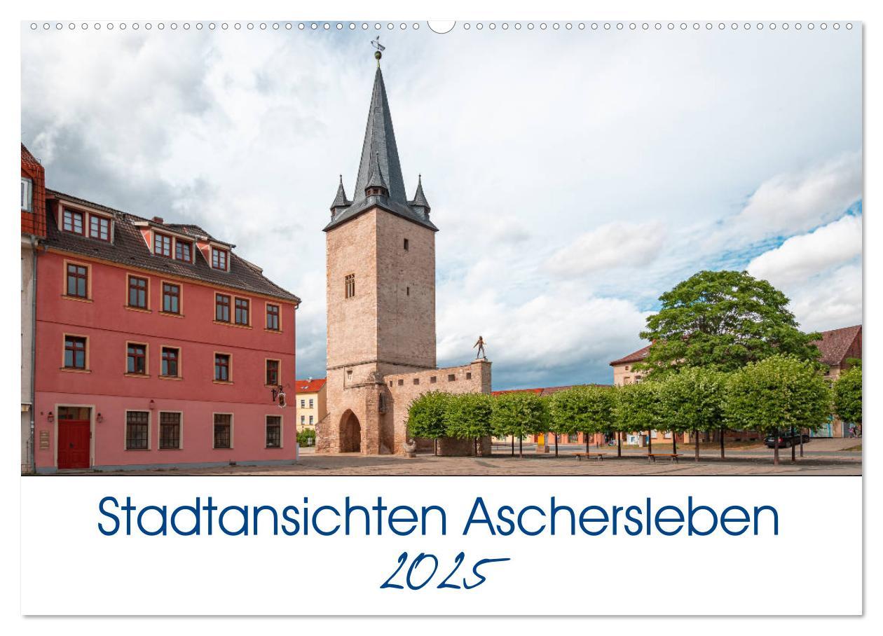 Cover: 9783435204656 | Stadtansichten Aschersleben (Wandkalender 2025 DIN A2 quer),...