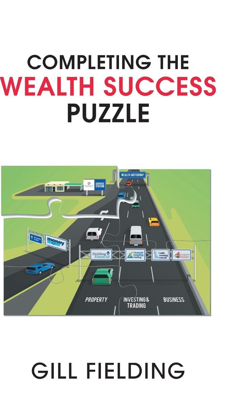 Cover: 9781800313545 | Completing the Wealth Success Puzzle | Gill Fielding | Buch | Englisch