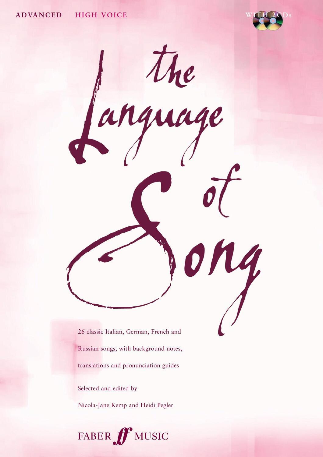 Cover: 9780571530755 | The Language of Song -- Advanced | High Voice, Book &amp; CD | Taschenbuch