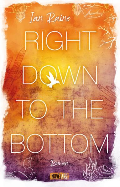 Cover: 9783989420274 | Right Down to the Bottom | Ian Raine | Taschenbuch | 396 S. | Deutsch