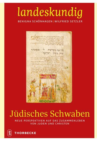 Cover: 9783799520768 | Jüdisches Schwaben | Benigna Schönhagen (u. a.) | Buch | 272 S. | 2024