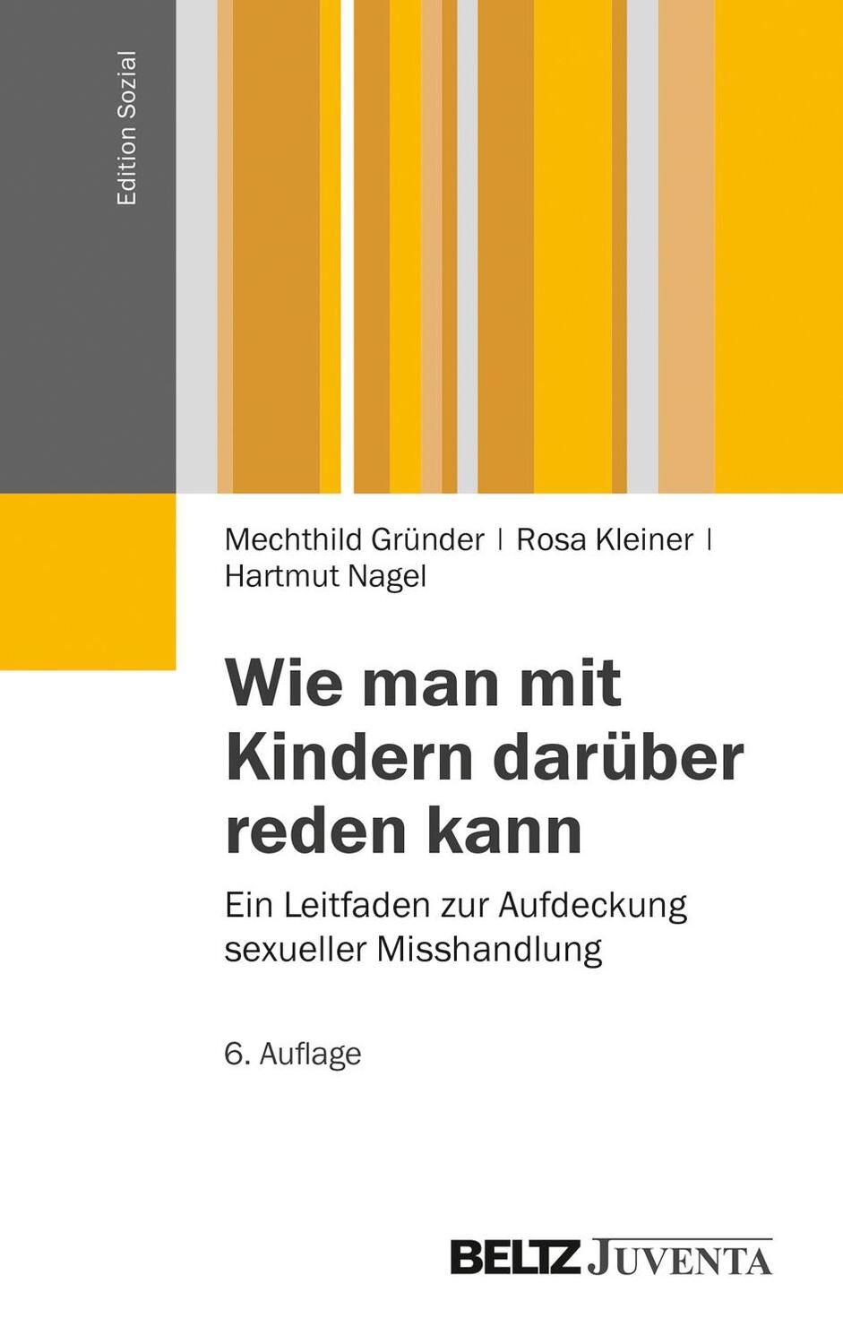 Cover: 9783779920991 | Wie man mit Kindern darüber reden kann. | Mechthild Gründer (u. a.)