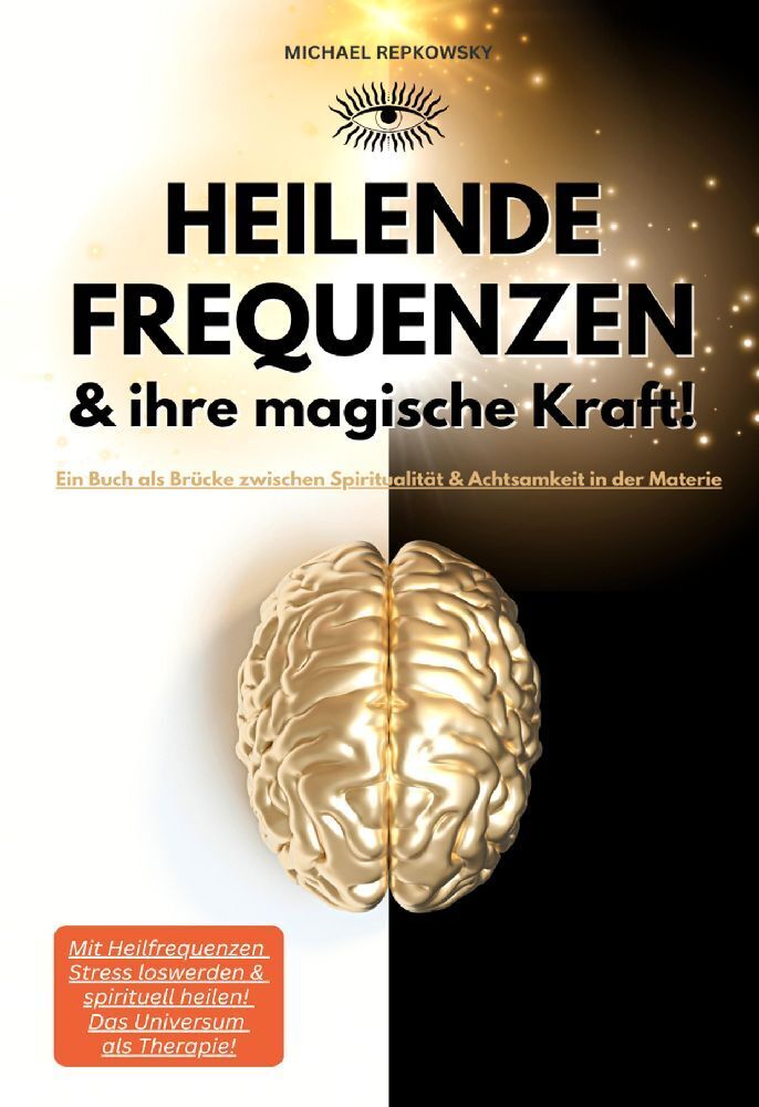 Cover: 9783384084903 | Heilende Frequenzen &amp; ihre magische Kraft! Ein Buch als Brücke...