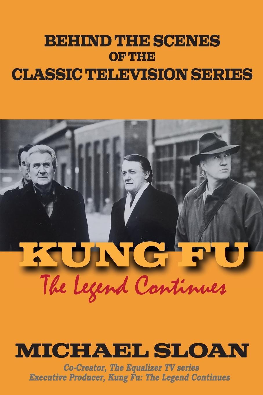 Cover: 9781629338309 | Kung Fu | The Legend Continues | Michael Sloan | Taschenbuch | 2021