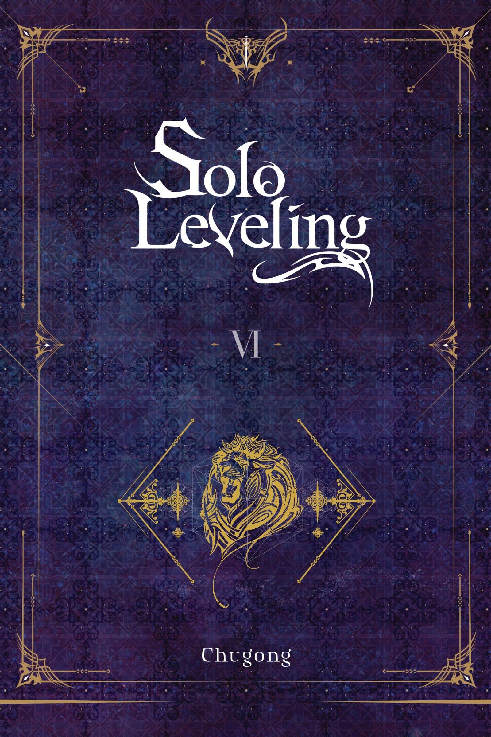 Cover: 9781975319373 | Solo Leveling, Vol. 6 (Novel) | Volume 6 | Chugong | Taschenbuch