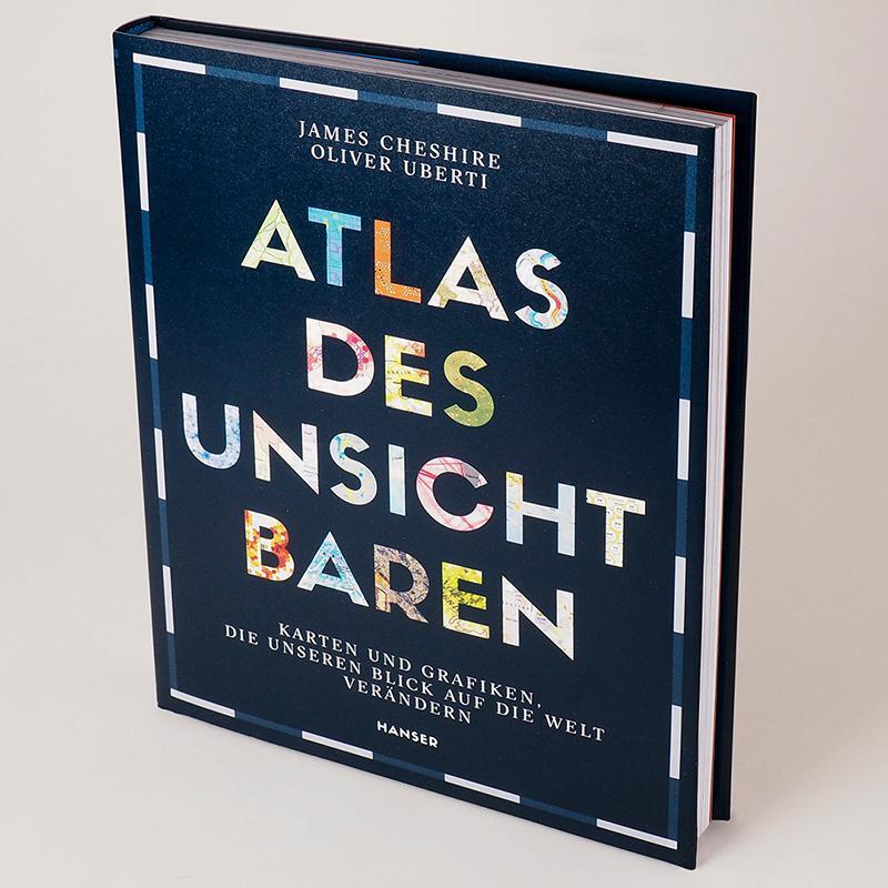 Bild: 9783446270930 | Atlas des Unsichtbaren | James Cheshire (u. a.) | Buch | 216 S. | 2022