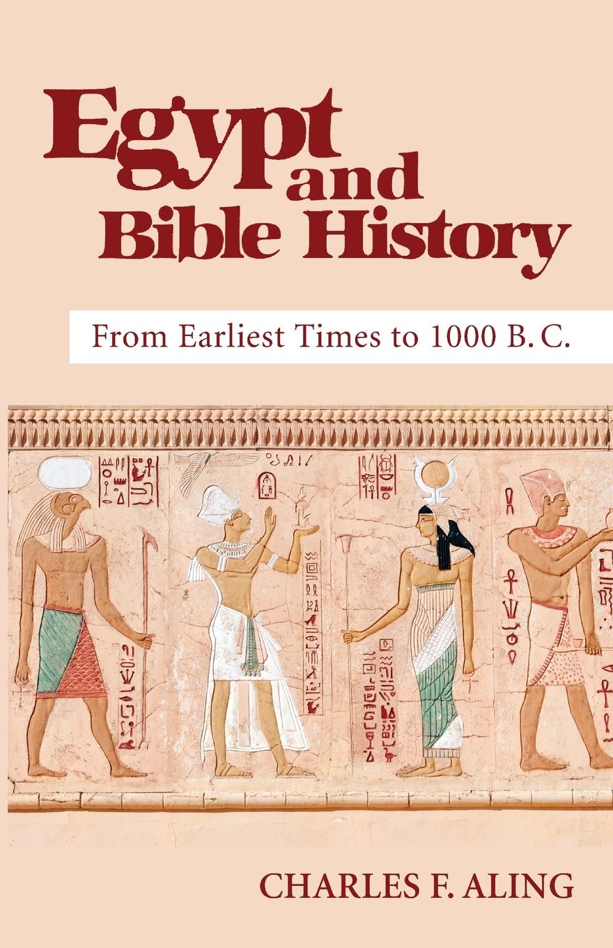 Cover: 9781532680359 | Egypt and Bible History | Charles F. Aling | Taschenbuch | Englisch