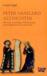 Cover: 9783772082214 | Peter Abaelard als Dichter | Ursula Niggli | Taschenbuch | 223 S.