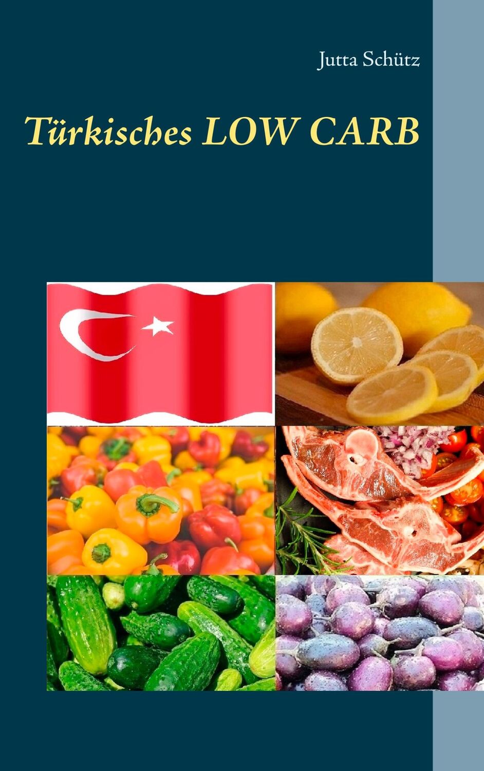 Cover: 9783749429684 | Türkisches Low Carb | Jutta Schütz | Taschenbuch | Paperback | 64 S.