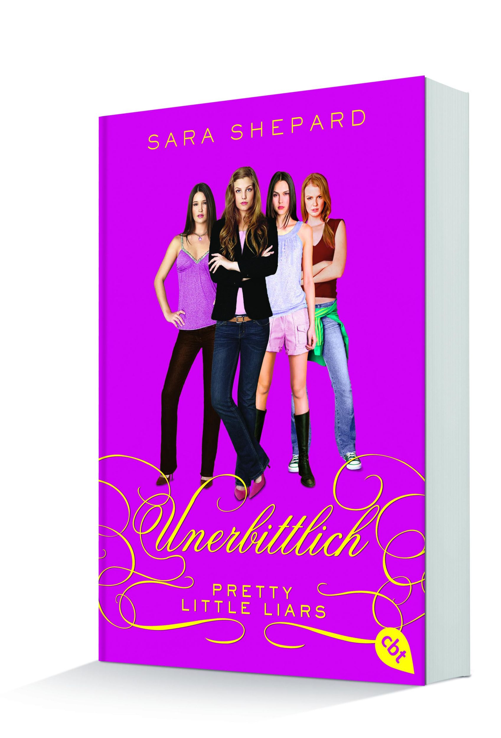 Bild: 9783570310328 | Pretty Little Liars - Unerbittlich | Band 9 | Sara Shepard | Buch