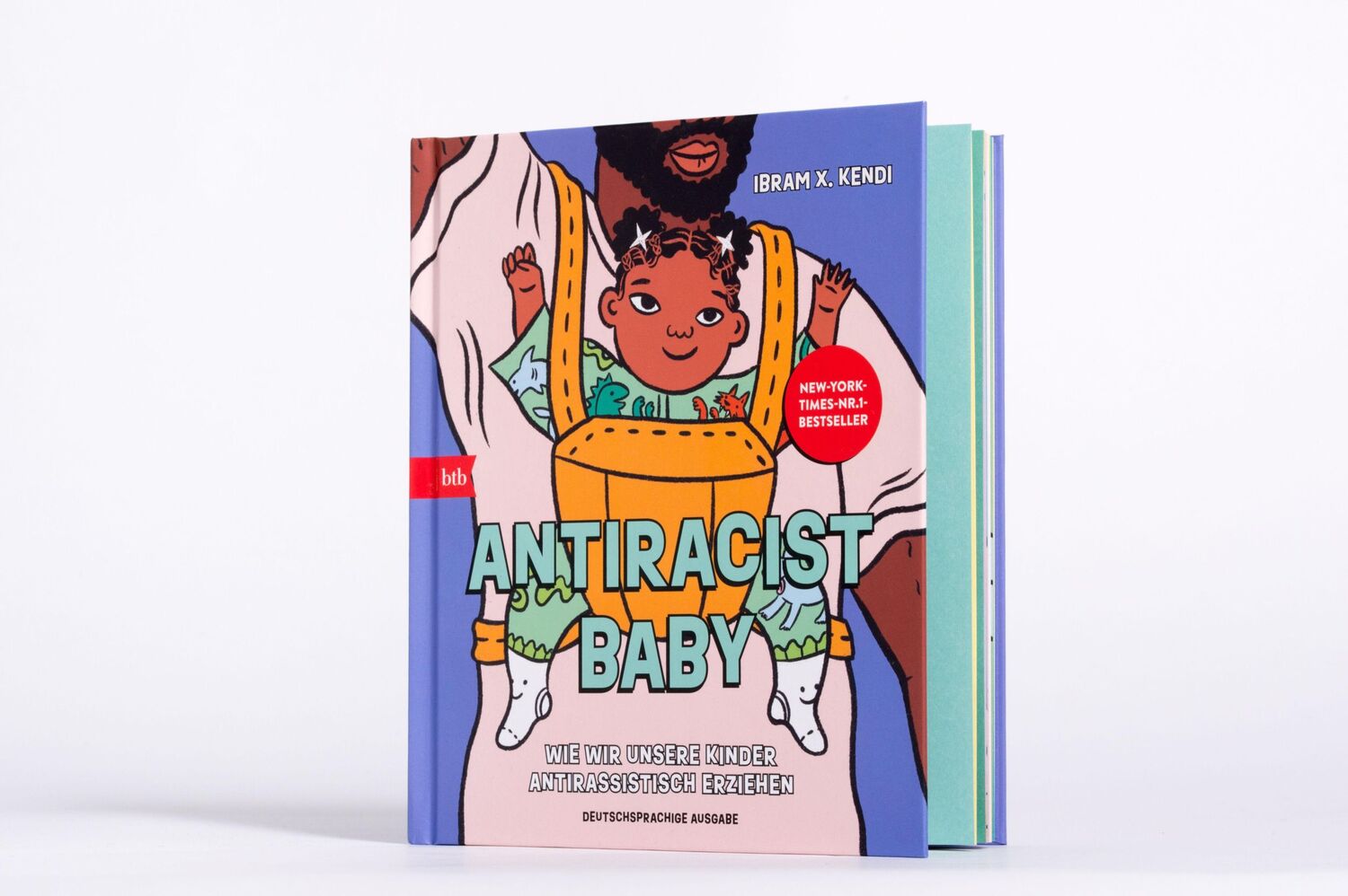 Bild: 9783442772766 | Antiracist Baby | Ibram X. Kendi | Buch | 32 S. | Deutsch | 2023 | btb