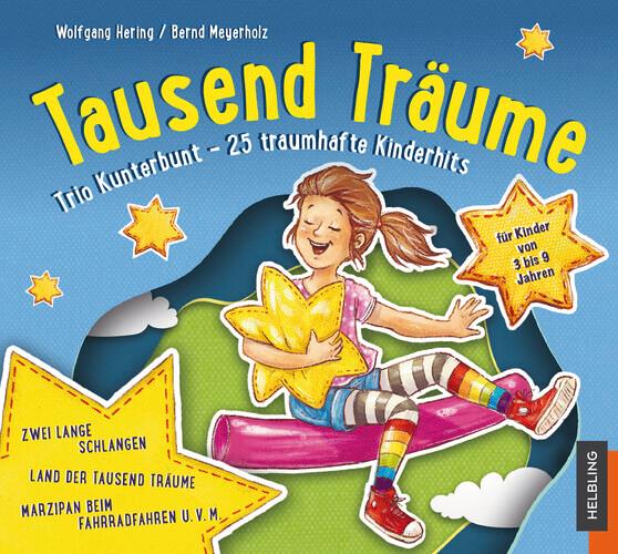 Cover: 9783862274369 | Tausend Träume | Trio Kunterbunt | Audio-CD | 5 S. | Deutsch | 2020