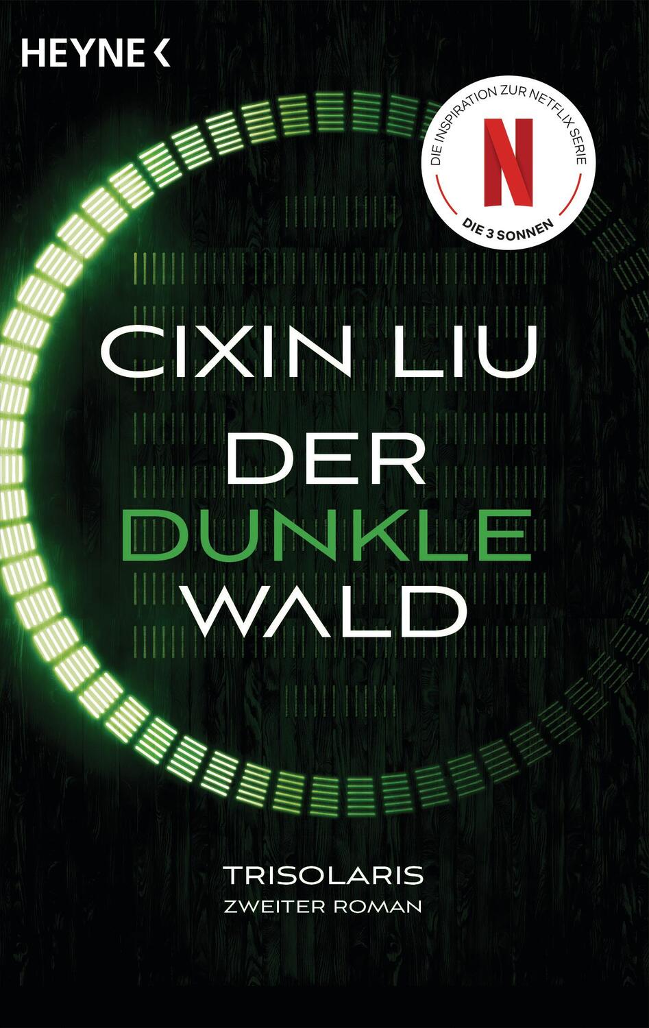 Cover: 9783453323308 | Der dunkle Wald | Cixin Liu | Taschenbuch | Die Trisolaris-Trilogie