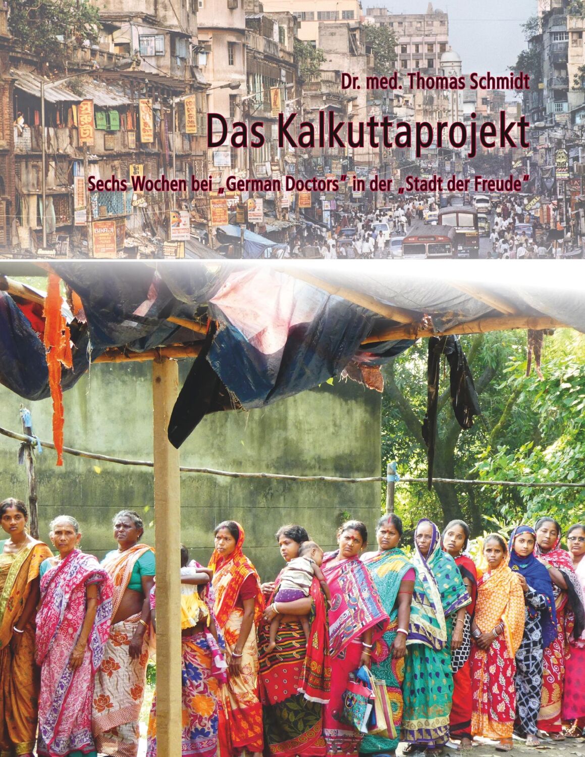 Cover: 9783750452688 | Das Kalkuttaprojekt | Thomas Schmidt | Taschenbuch | Paperback | 2020