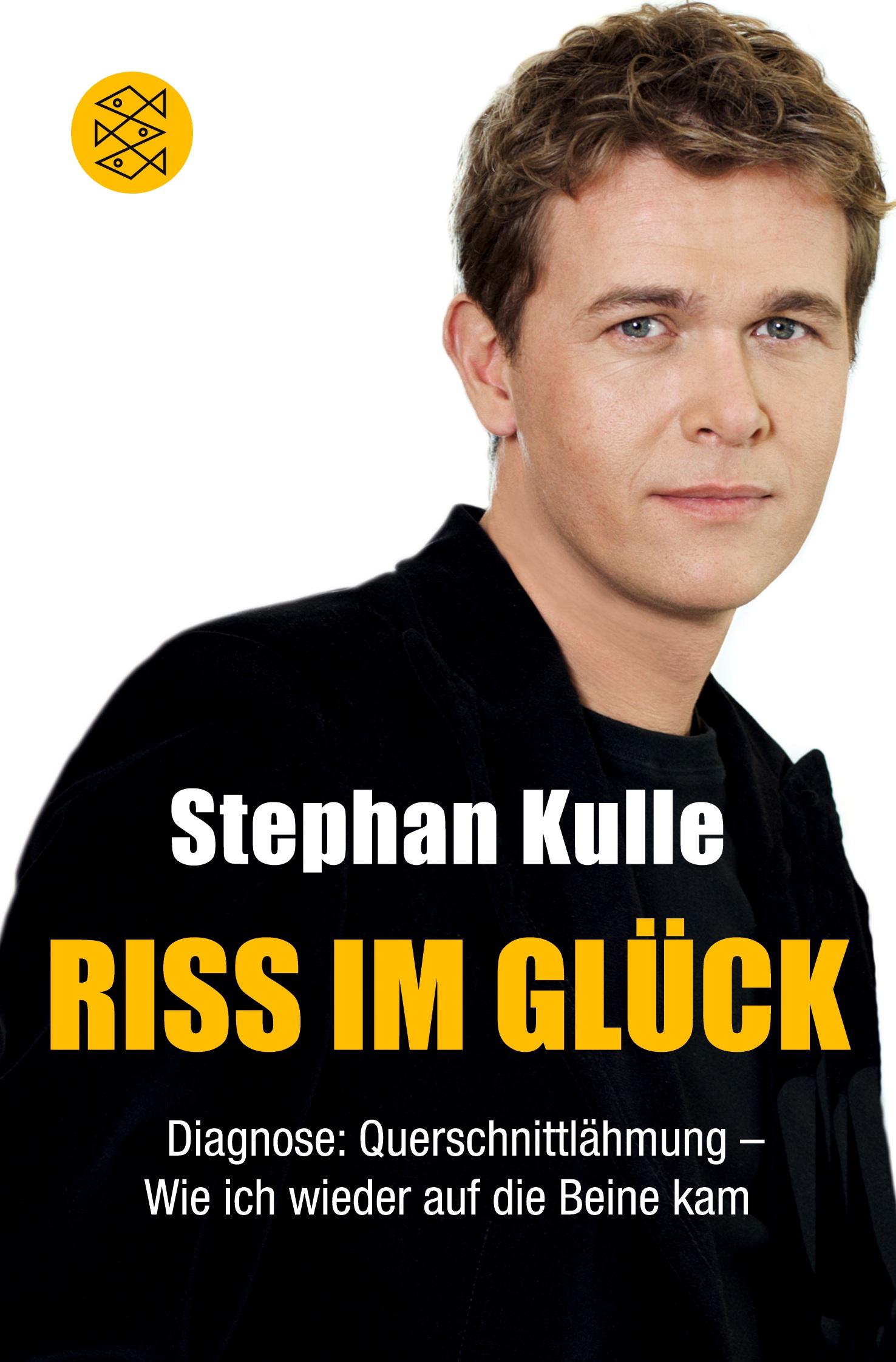 Cover: 9783596188079 | Riss im Glück | Stephan Kulle | Taschenbuch | 272 S. | Deutsch | 2010