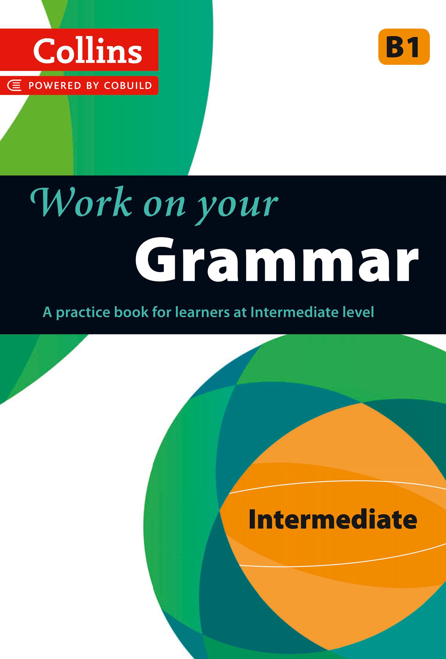 Cover: 9780007499625 | Grammar | B1 | Taschenbuch | Collins Work on Your... | Englisch | 2013