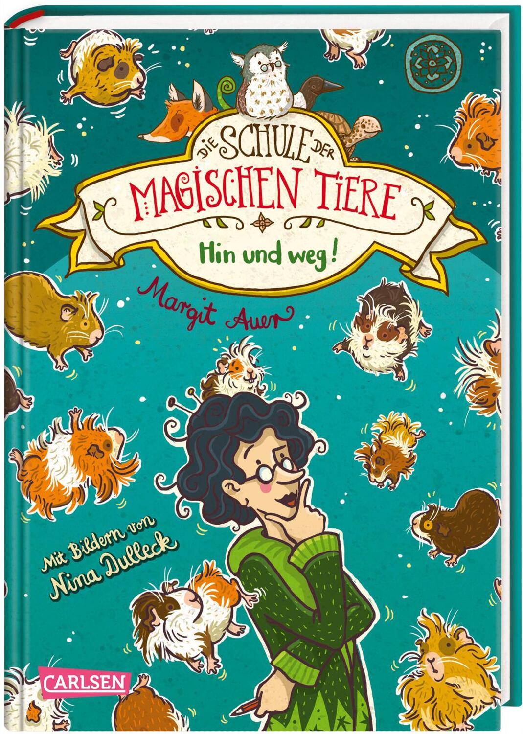 Cover: 9783551652805 | Die Schule der magischen Tiere 10: Hin und weg! | Margit Auer | Buch