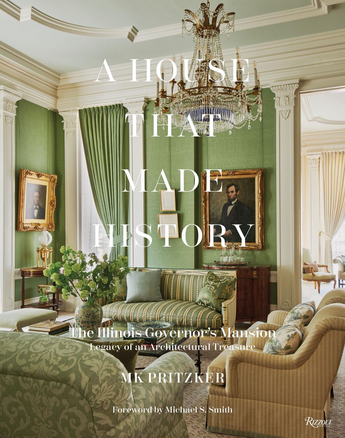 Cover: 9780847873630 | A House That Made History | Mk Pritzker | Buch | Englisch | 2023