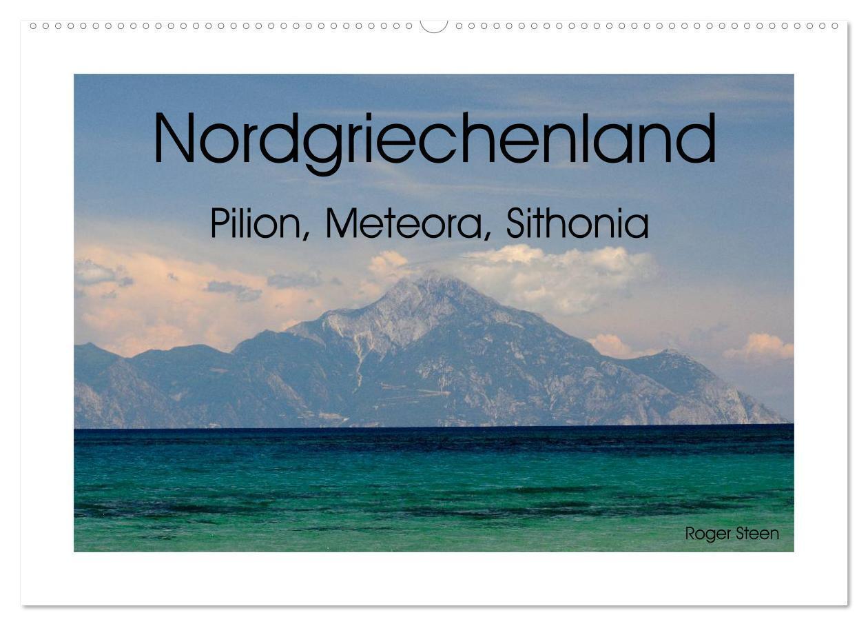 Cover: 9783435635238 | Nordgriechenland ¿ Pilion, Meteora, Sithonia (Wandkalender 2025 DIN...