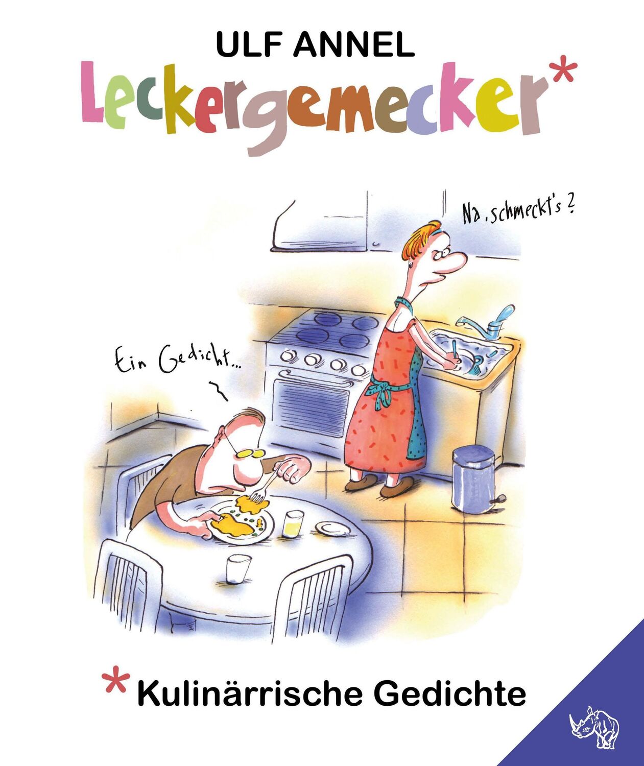 Cover: 9783955608835 | Leckergemecker | Kulinärrische Gedichte | Ulf Annel | Buch | 80 S.