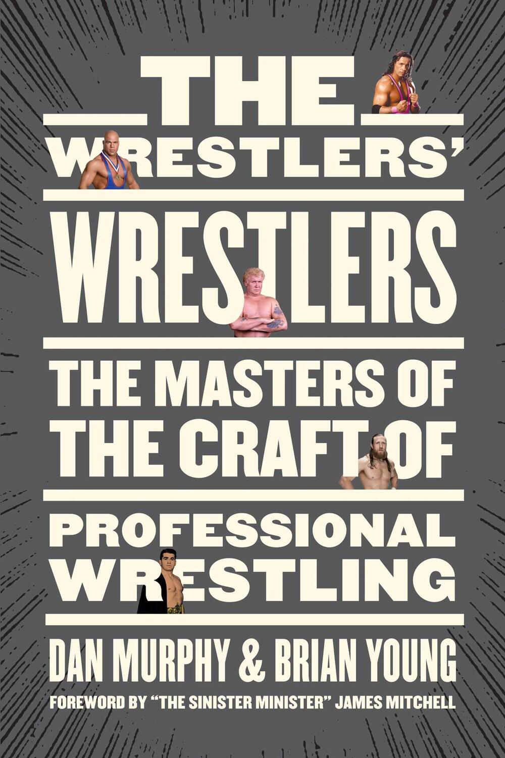 Cover: 9781770415539 | The Wrestlers' Wrestlers | Dan Murphy (u. a.) | Taschenbuch | Englisch